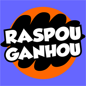 Raspou Ganhou